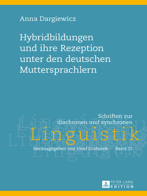 cover image of Hybridbildungen und ihre Rezeption unter den deutschen Muttersprachlern